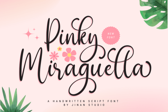 Pinky Miraguella: The Handwritten Font for a Romantic Touch