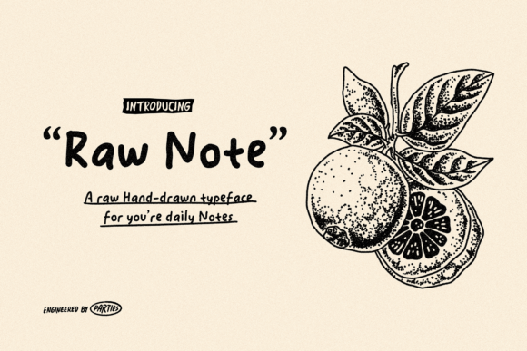 Raw Note: A Typeface with Authentic Character