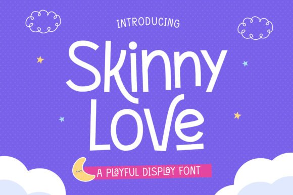 Skinny Love: A Creative Font for Modern Projects