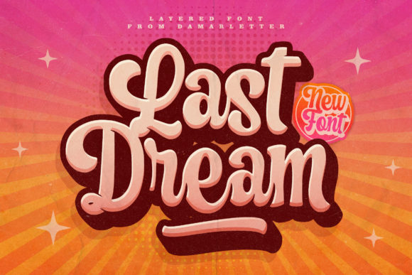 Unleash Your Brand's Voice with the Last Dream Font