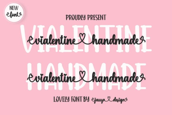 Vialentine Handmade: A Sweet, Friendly Font for Modern Creators
