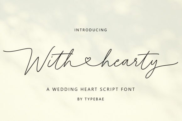 With Hearty: A Modern Script for Memorable Design